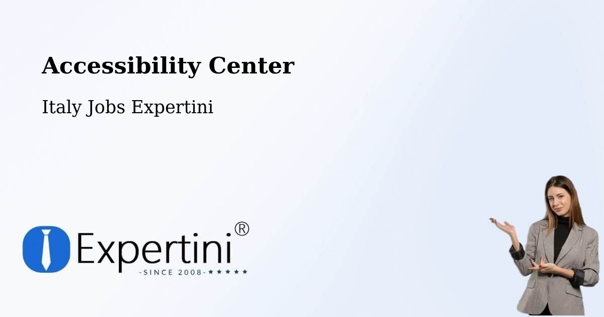 Accessibility Center - Italy Jobs Expertini